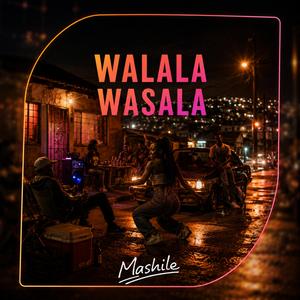 Walala Wasala