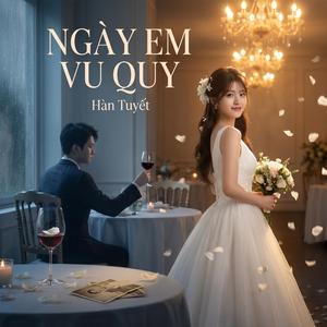 Ngày Em Vu Quy (Special Version)