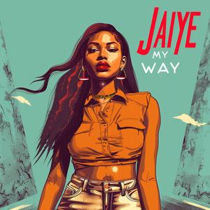 Jaiye My Way
