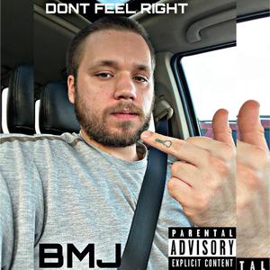 Don't Feel Right
