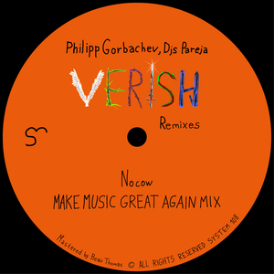Verish (Nocow MAKE MUSIC GREAT AGAIN MIX)