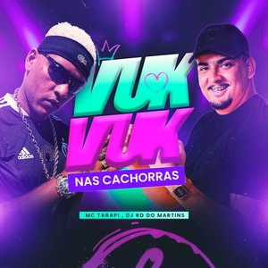 Vuk Vuk nas Cachorras