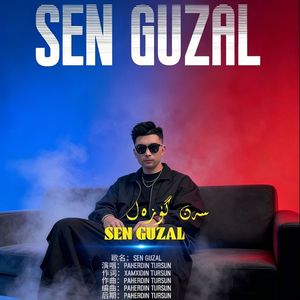 SEN GUZAL