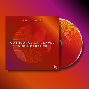 Cathedral Of Leaves And Branches (Original Mix)