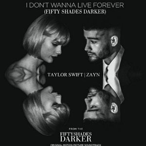I Don't Wanna Live Forever《五十度黑》主题曲（Cover Taylor Swift / Zayn）