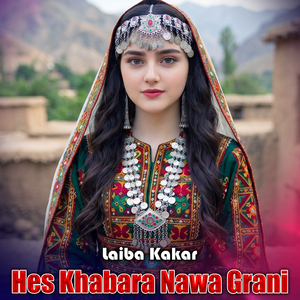 Hes Khabara Nawa Grani