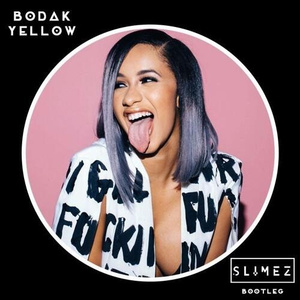 Bodak Yellow (Slimez Bootleg)