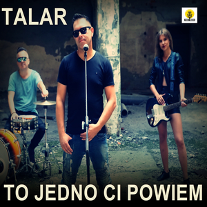 To Jedno Ci Powiem