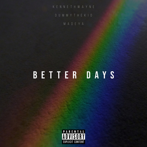 Better Days