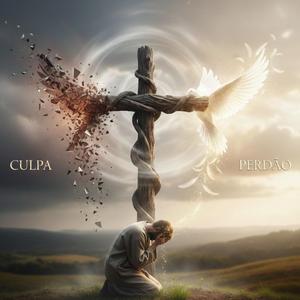 Trocando Culpa por Perdão