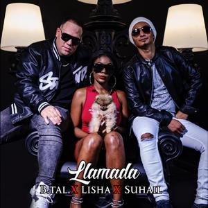 Llamada (feat. Lisha & B.Tal)