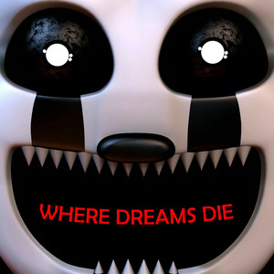 Where Dreams Die