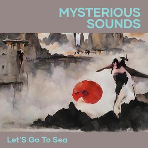 Mysterious Sounds