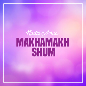 Makhamakh Shum