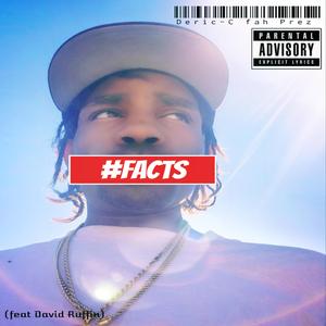 FACTS (feat. David Ruffin)
