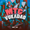 DJ Silva Original - Mtg Vukadão