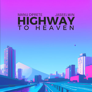 Highway to heaven (feat. jaseelwin)