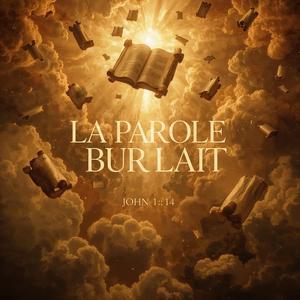 La Parole brûlait