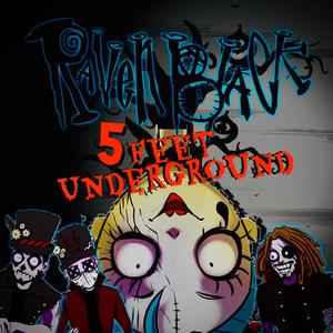 5 Feet Underground