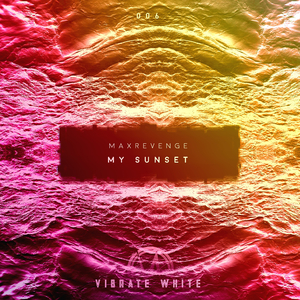 My Sunset (Original Mix)