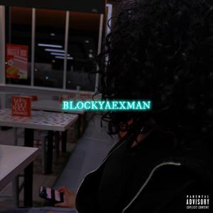 BLOCK YA EX MAN (feat. JVMXR)