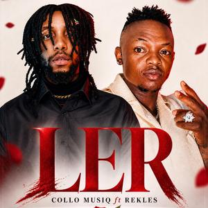LER (feat. Rekless)