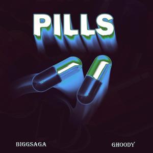 PILLS (feat. Ghoody)
