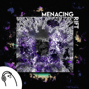Menacing Rift (leWel Version)