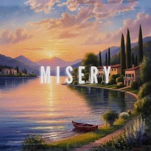 Misery
