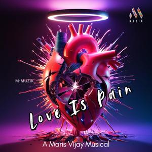 Love Is Pain