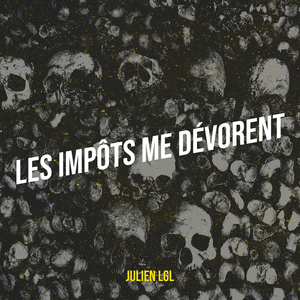 Les impôts me dévorent