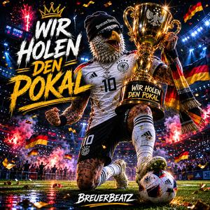 Wir holen den Pokal