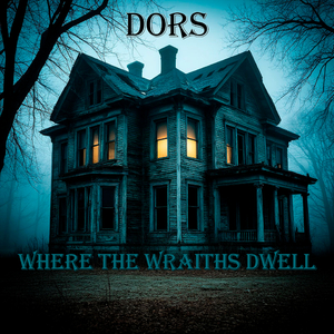 Where the Wraiths Dwell