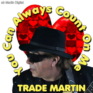 You Can Always Count on Me