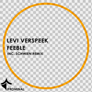 Feeble (Schwien Remix)
