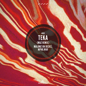 Teka (Maz Remix)