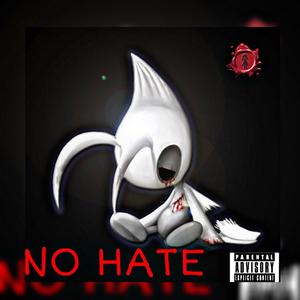 No hate (feat. Yung Bambi)