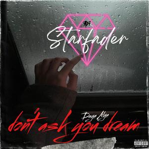 Don't ask you Dream (instrumental)