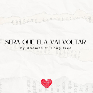 Será Que Ela Vai Voltar