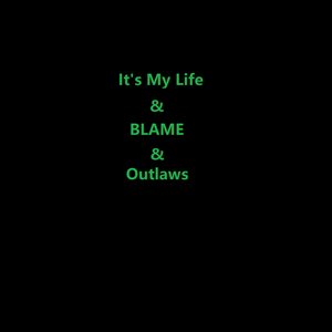 Bon Jovi / Calvin Harris-Its my lifer&BLAME&Outlawas (Mashup)（J1MBY3-EDM BOBBY remix）