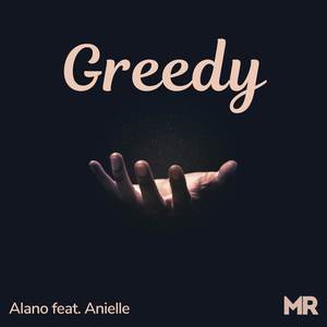 Greedy