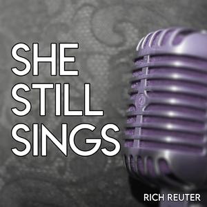 She Still Sings
