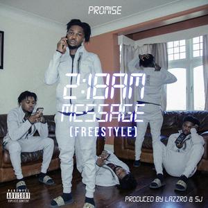 2:18am Message (Freestyle)