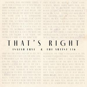 That's Right (feat. Isaiah Frye)