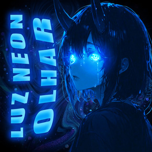 Luz Neon Olhar (Ultra Slowed)