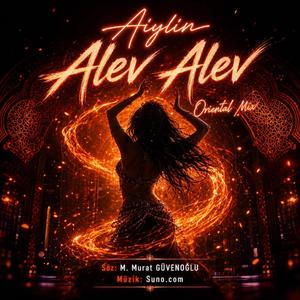 Alev Alev (Oriental Mix)