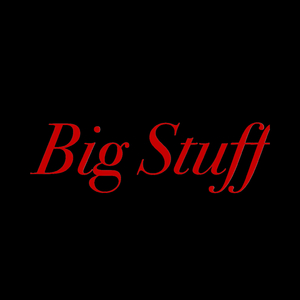 Big Stuff