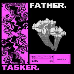 FATHER. (House Edit.)