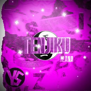 Tenjiku (Izana Trap)