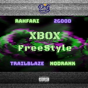 Xbox Freestyle (feat. Trailblaze, Rahfari & NoDrank)